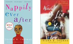  Nappily Married: A Novel (Nappily, 2): 9780312361303: Thomas,  Trisha R.: Books